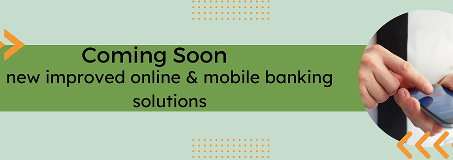 Coming Soon - Mobile Banking